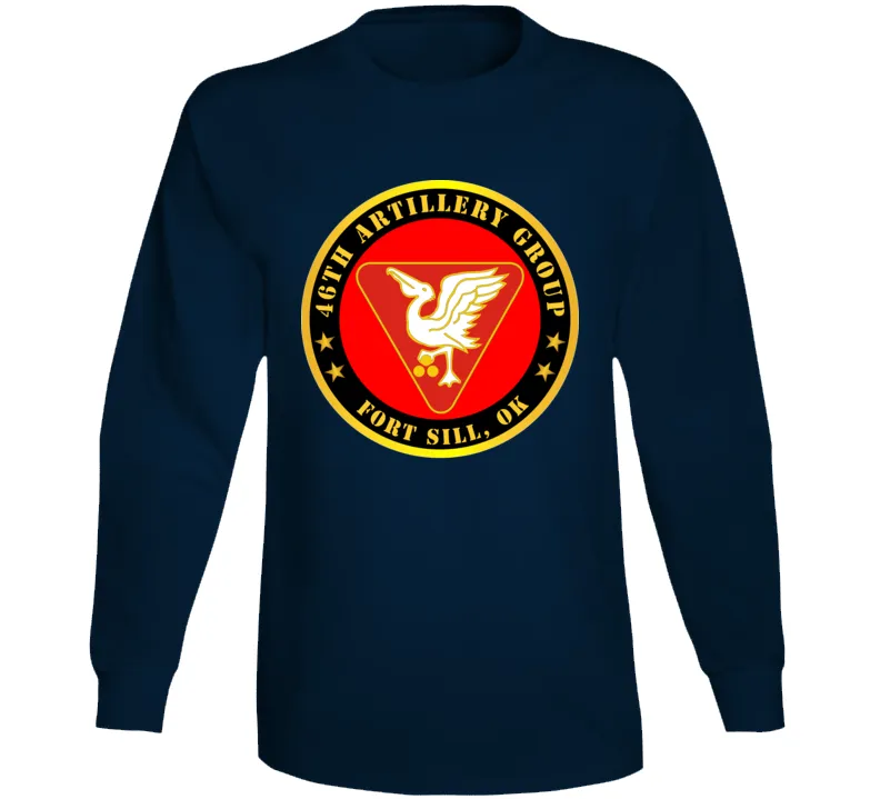 46th Artillery Group - Fort Sill, OK Long Sleeve